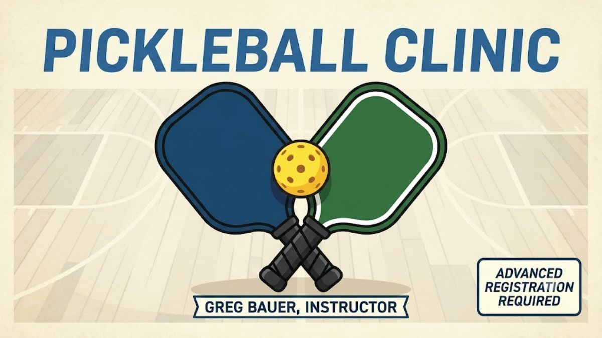 Pickleball Clinic with Greg Bauer